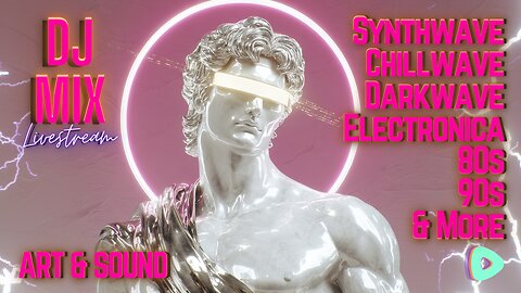 Friday Night Synthwave 80s 90s Electronica and more DJ MIX Livestream Art & Sound Edition