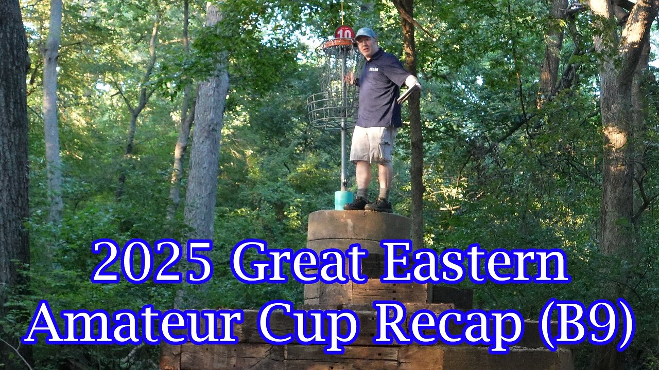 2025 Great Eastern Amateur Cup Recap (B9)