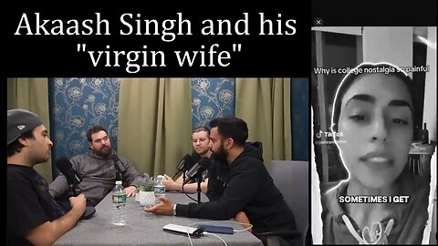 Akaash Singh and his "VIRGIN WIFE" 💀