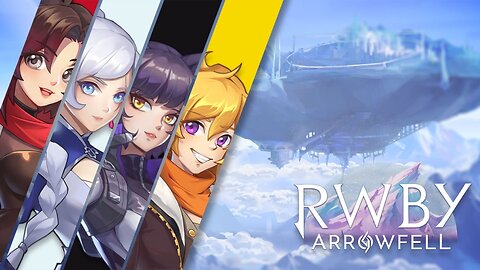 RWBY ARROWFALL (2∅25)