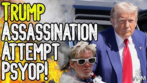 "Uncovering the Truth: The Trump Assassination Attempt - A PsyOp or a Spark for Civil War?"