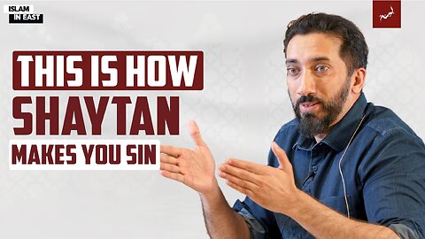 This is The Goal of Satan | Nouman Ali Khan
