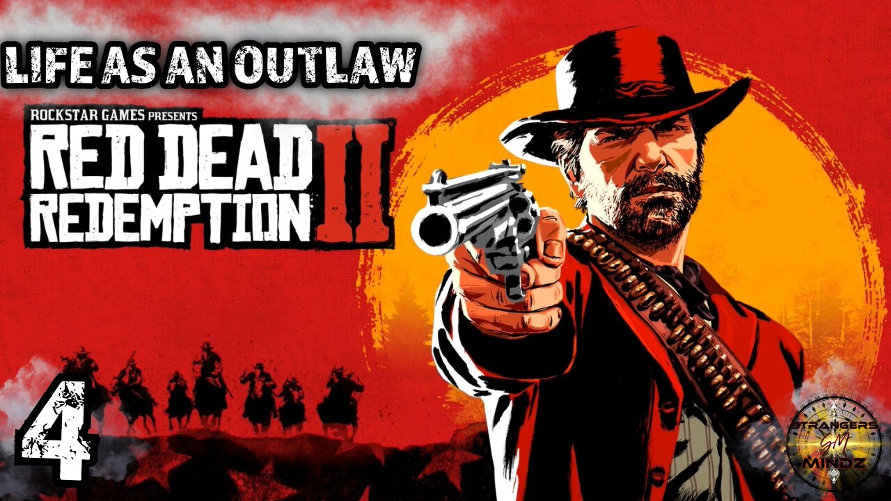 Red Dead Redemption 2. Life As An Outlaw. Episode 4