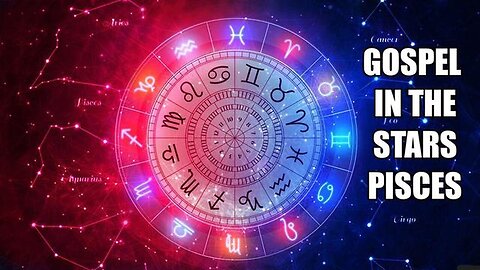 "Unraveling the Gospel in the Stars: A Deep Dive into the Pisces Constellation"