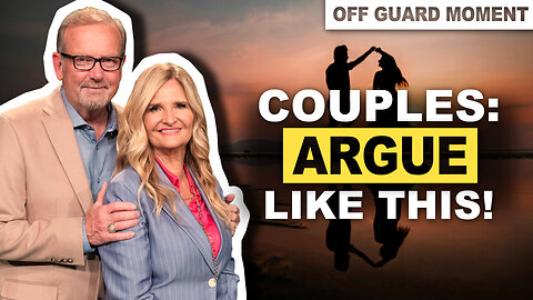 Should Married Couples FIGHT? | Off Guard Moment