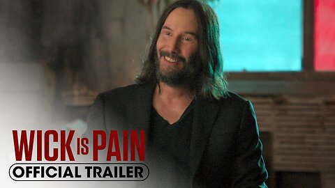 Wick is Pain (2025) Official Trailer – Keanu Reeves, Chad Stahlelski