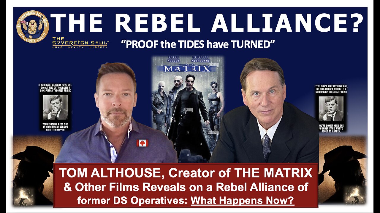 Tom Althouse Creator of THE MATRIX films: Is a Reckoning here w/a Rebel Alliance of [DS] Operatives