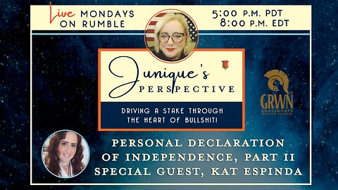 Personal Declaration of Independence, Part II, with Special Guest Kat Espinda