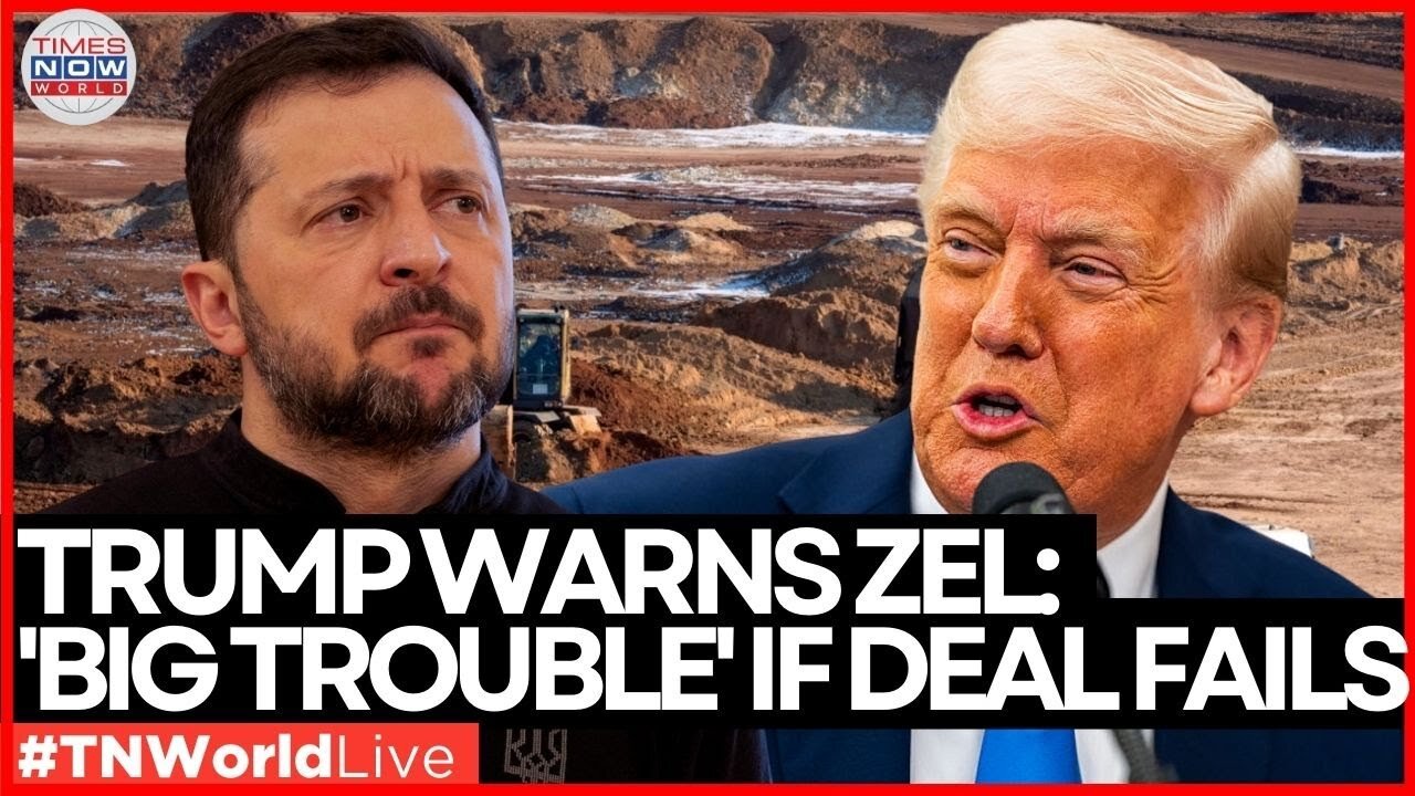 LIVE: Trump’s Explosive Threat to Zel: Minerals Deal Fallout Could Spell ‘Big Problems’
