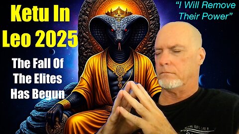 Ketu In Leo 2025 - The Elites Are Crushed - The Rise Of The Messiah King