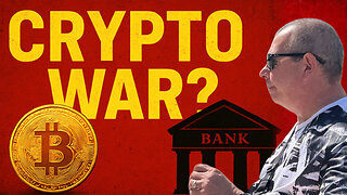 Has Crypto War Been Declared? Big Banks Move Against Crypto! | Thailand Retirement