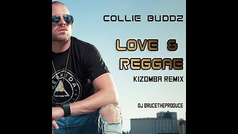 Collie Buddz - Love Reggae
