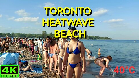 【4K】Beach Day in a Heatwave! Toronto's Beach Escape 🏖️ Canada 🇨🇦