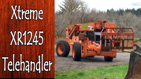 The Versatility of the Xtreme XR1245 Telehandler
