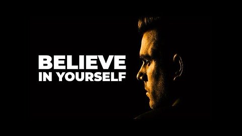 BELIEVE IN YOURSELF - 2025 Motivational Speeches