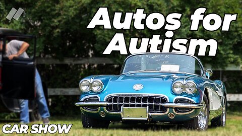Autos for Autism Car Show Walkaround | Kingston