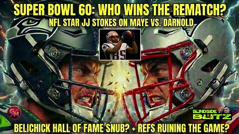 JJ Stokes Super Bowl 60 Breakdown & Prediction: Patriots vs Seahawks Rematch!