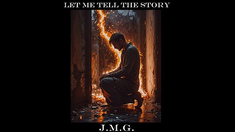 Let Me Tell the Story