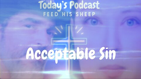 Acceptable Sin