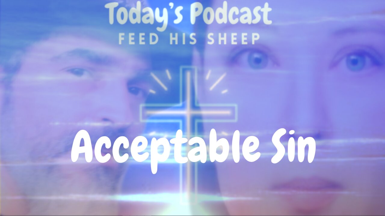 Acceptable Sin