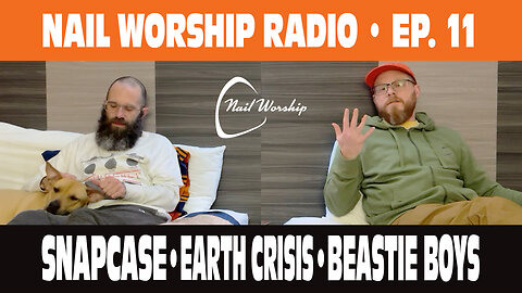 SNAPCASE • EARTH CRISIS • BEASTIE BOYS [Nail Worship Radio]