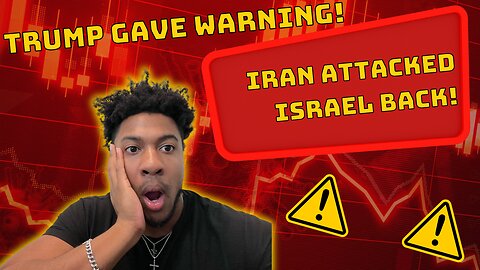 IRAN ATTACKED ISRAEL! STOCK MARKET CRASH UPDATE! BE READY! | Will Knowledge