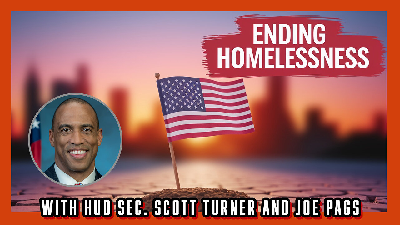 HUD Sec. Scott Turner on Ending Homelessness & Exposing Mismanaged Funds
