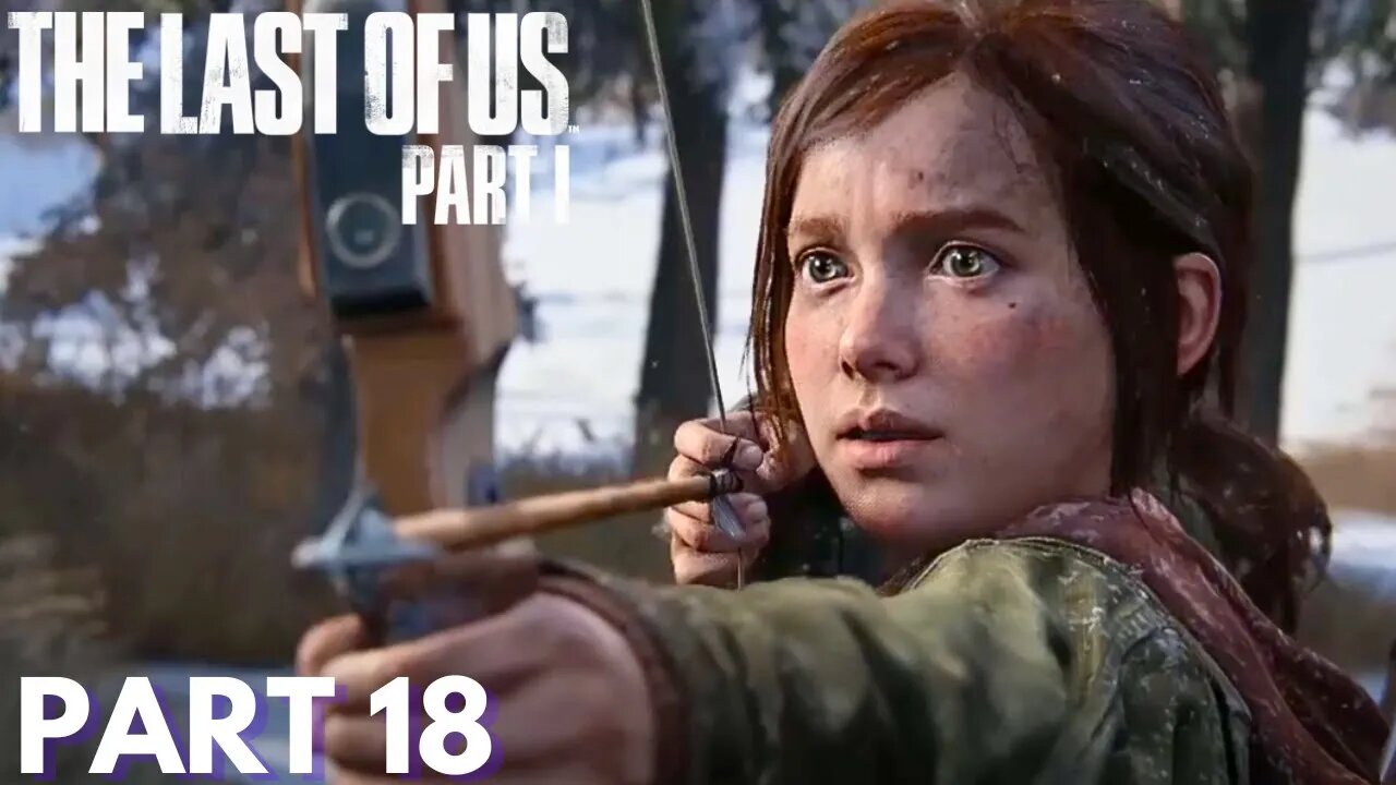 The Last Of Us - Part 18 - The Hunt