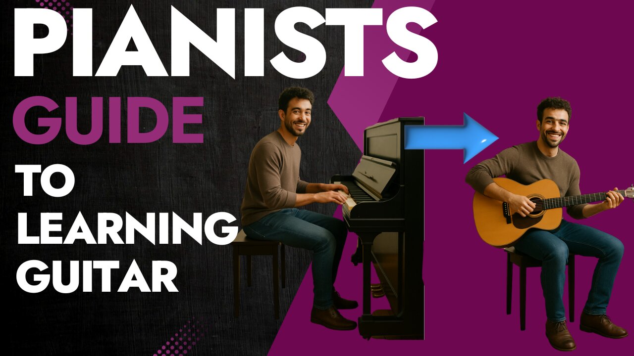 Piano Player's Guide To Learning Guitar