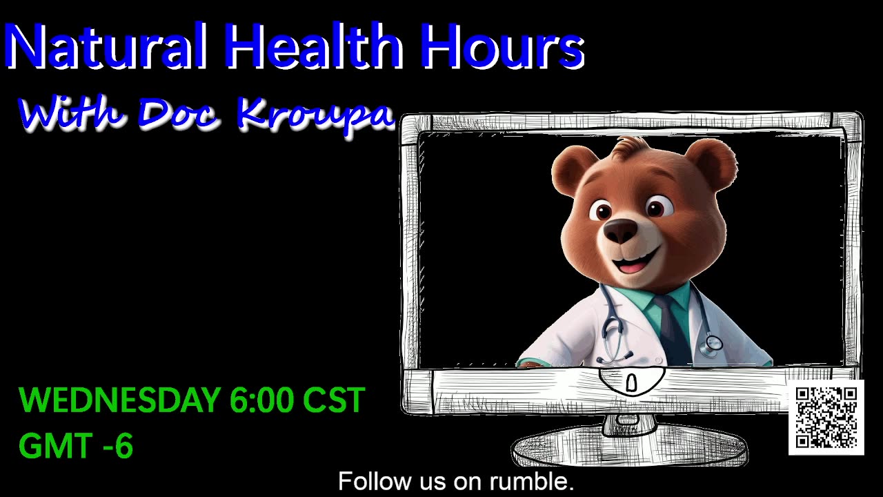 Dr. Kroupa's Natural Health Hours