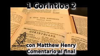 🔊️ ¡Un apóstol predicó a Cristo crucificado! 1 Corintios 2 con comentario. ✝️