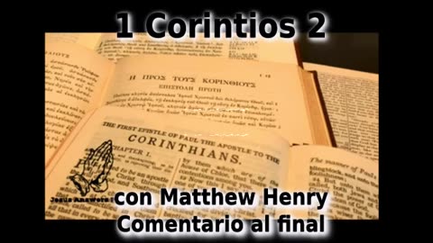🔊️ ¡Un apóstol predicó a Cristo crucificado! 1 Corintios 2 con comentario. ✝️