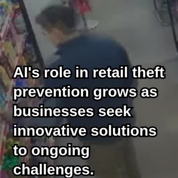 Northern California Business Uses AI to Combat Shoplifting Challenges
