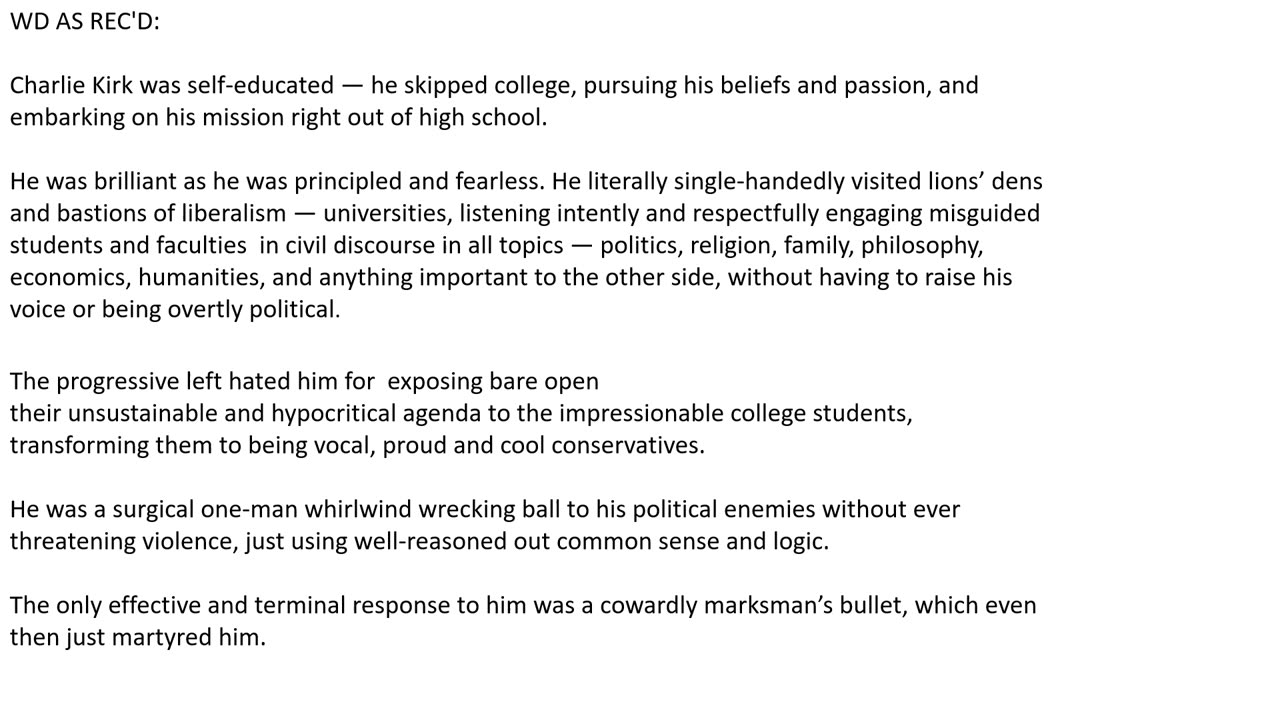 Charlie Kirk was self-educated