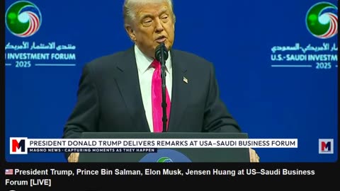 🇺🇸 President Trump, Prince Bin Salman, Elon Musk, Jensen Huang at US–Saudi Business Forum [LIVE]