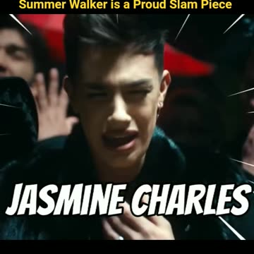 Summer Walker is a Proud Slam Piece ?