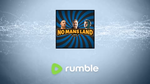 No Mans Land Podcast