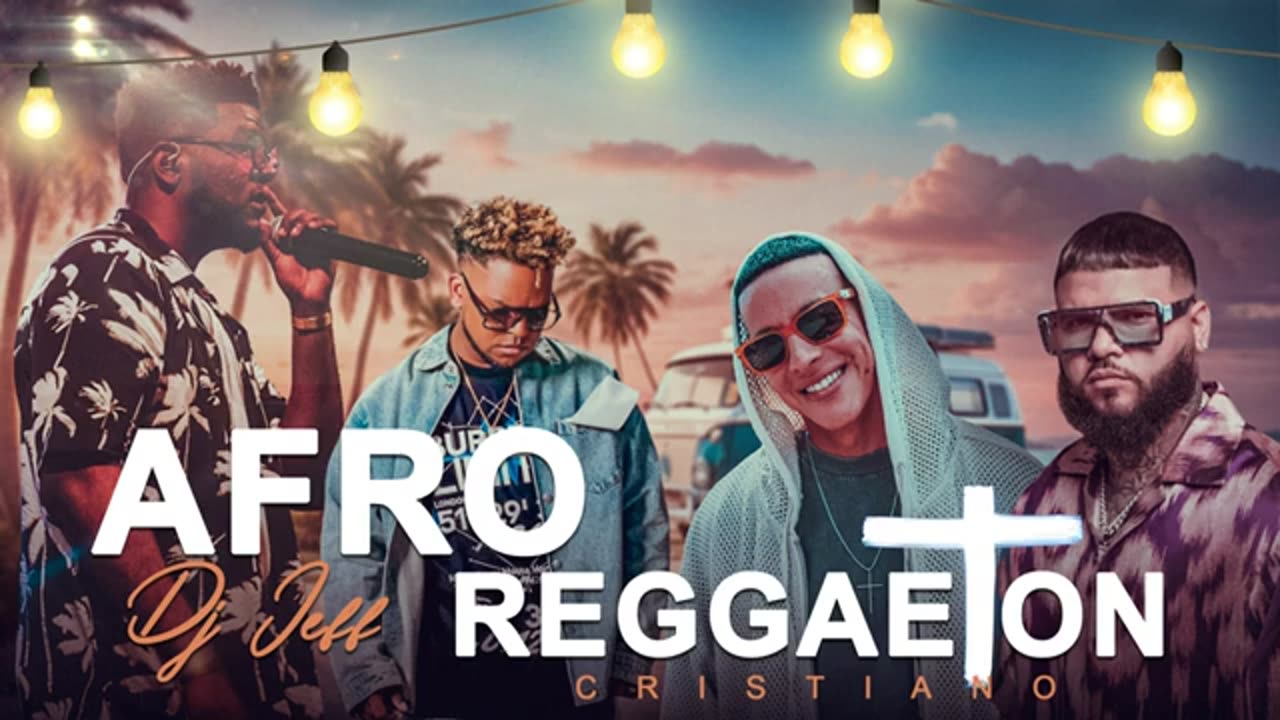 Reggaeton Cristiano Mix AFRO La Mejor Mixs Alabanza Musica Cristiana.