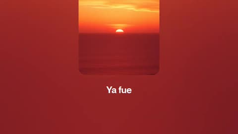 Ya fue