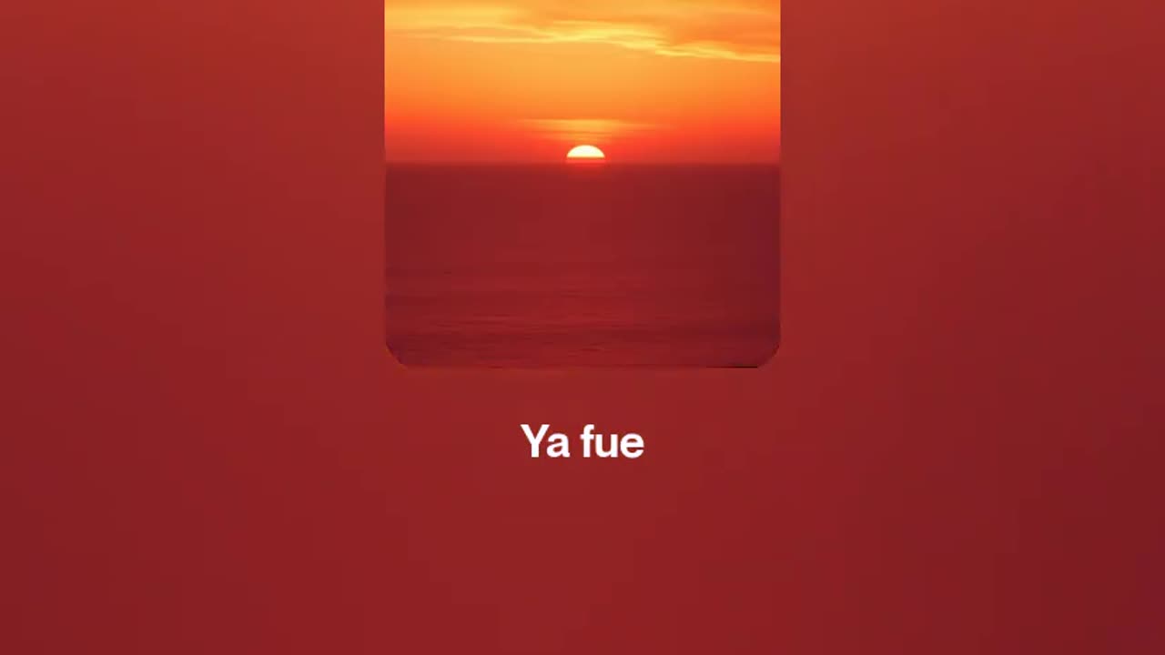 Ya fue