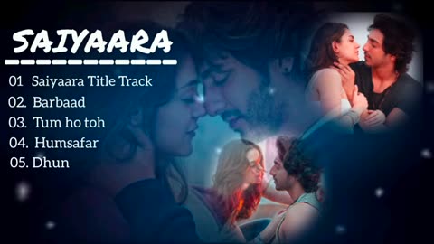 Saiyaara Movie All Songs | Jukebox | Shiv-Kanya Lo-fi | #song #jukebox #yrf #lovesong #love #music