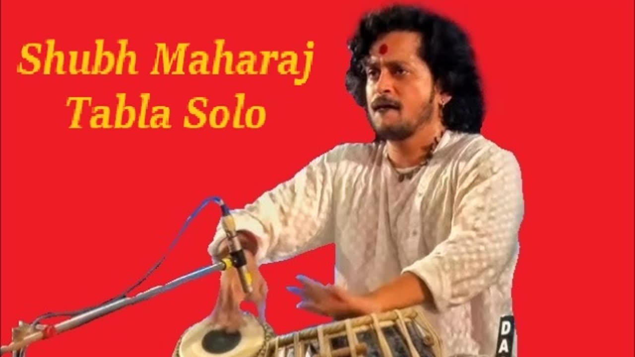 SHUBH MAHARAJ---TABLA SOLO