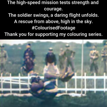 Soldier Suspended for Aerial Rescue #ColourisedHistory