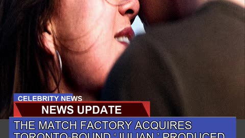 The Match Factory Acquires Torontobound Julian