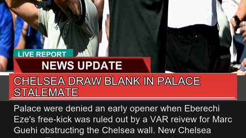 Chelsea Draw Blank in Palace Stalemate