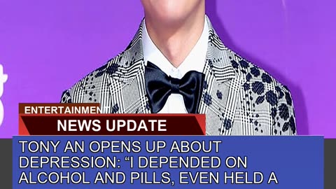 Tony an Opens up About Depression I Depended on