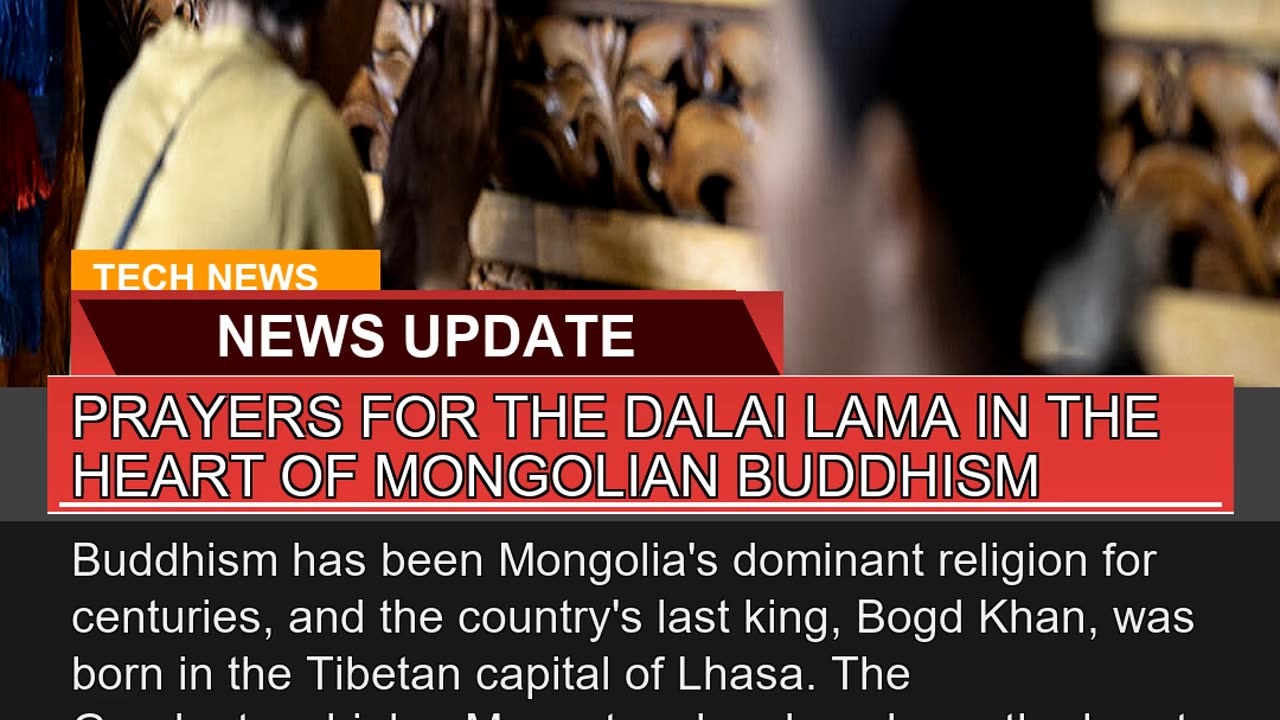 Prayers for the Dalai Lama in the Heart of Mongoli