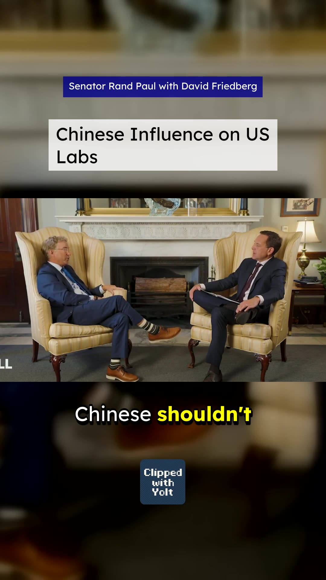 Scrutinize Classified Virus Studies Now - Senator Rand Paul with David Friedberg