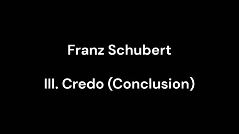 III. Credo (Conclusion)