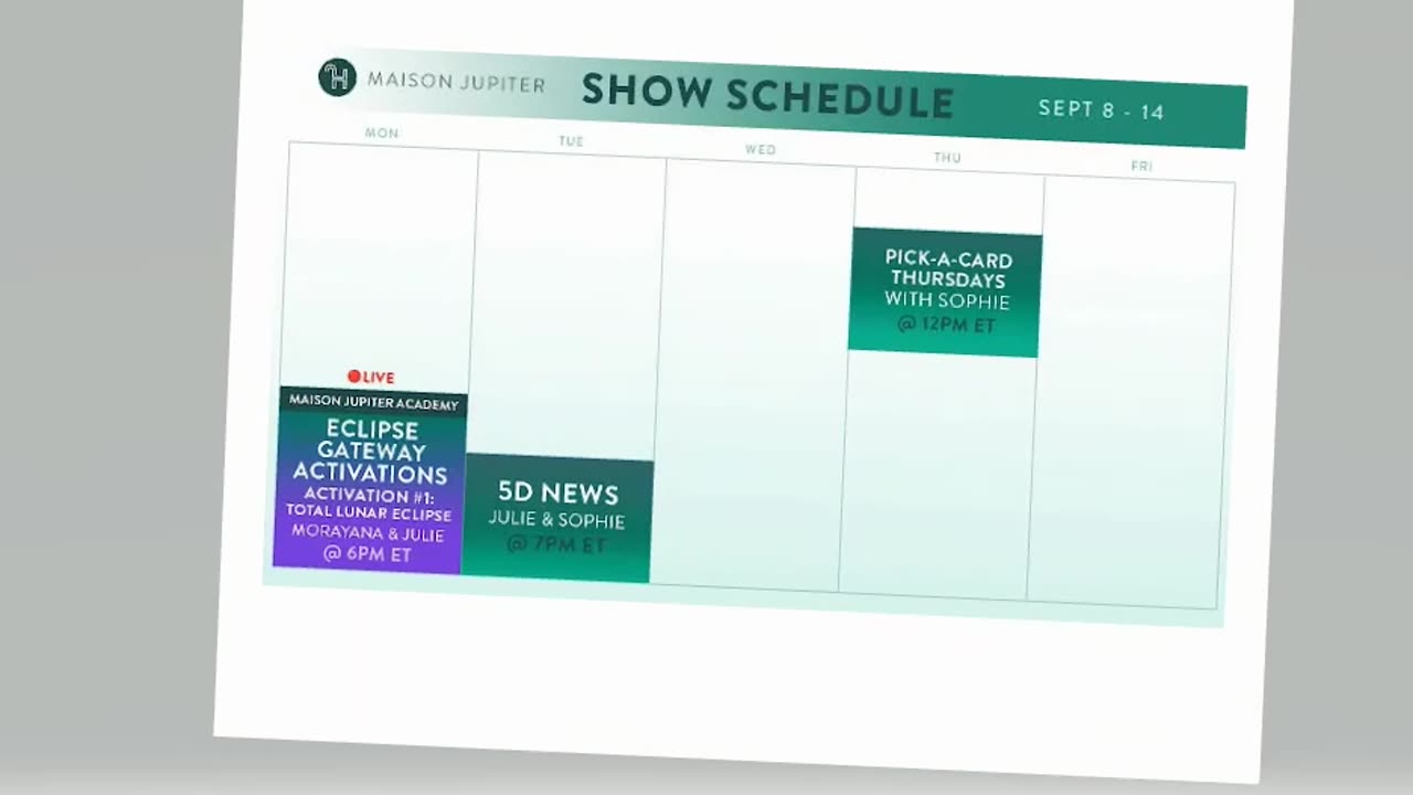 Maison Jupiter Weekly Schedule